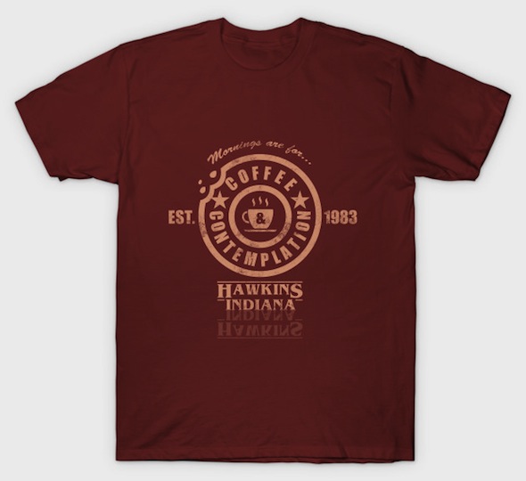 Coffee & Contemplation - Stranger Things T-Shirts