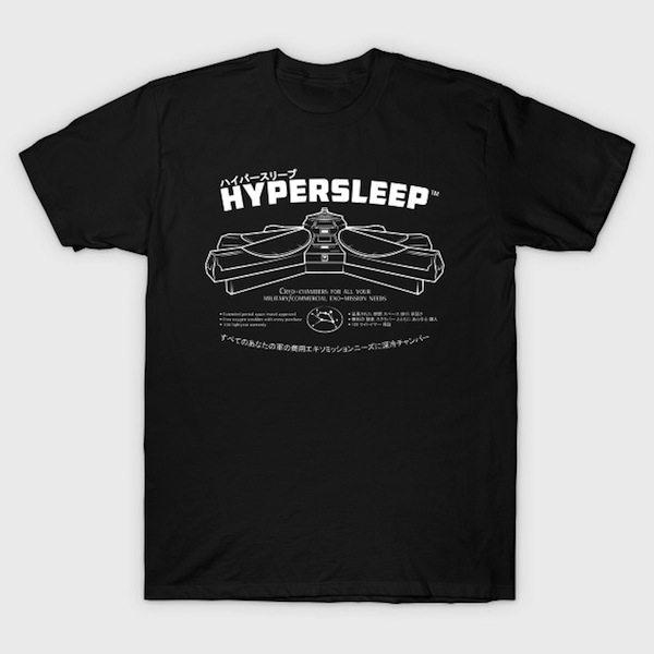 Hypersleep - Aliens Movie Inspired Tee