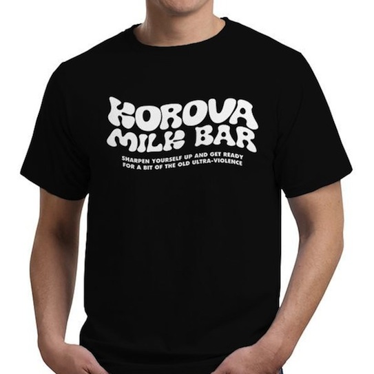 Korova Milk Bar Movie and Culture T-Shirts