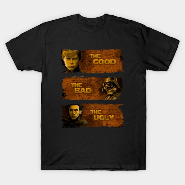 THE GOOD THE BAD THE UGLY T-Shirt