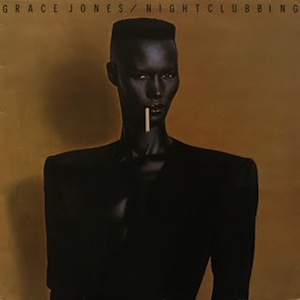 Grace Jones – Nightclubbing (1981)
