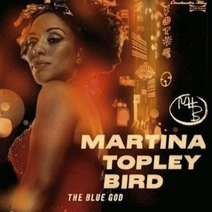 Martina Topley-Bird – The Blue God (2008)