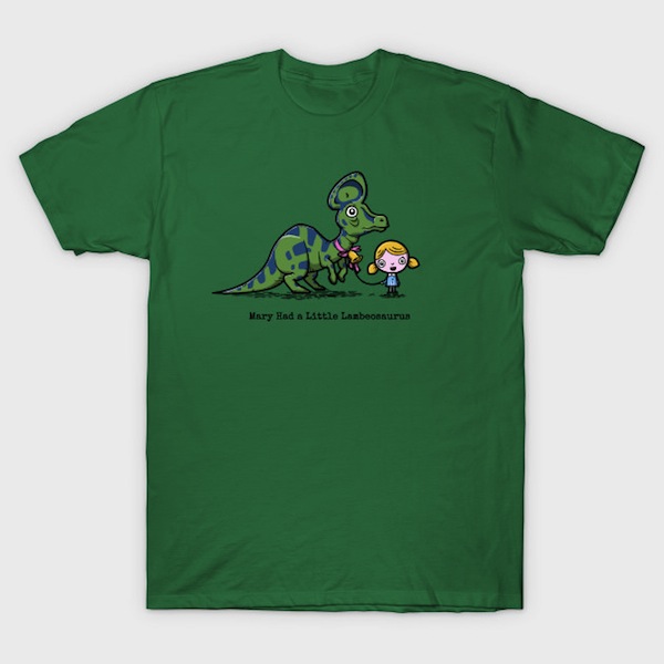 Mary Had a Little Lambeosaurus – Dino Tee