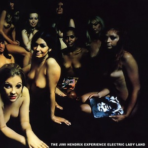 The Jimi Hendrix Experience – Electric Ladyland (68)