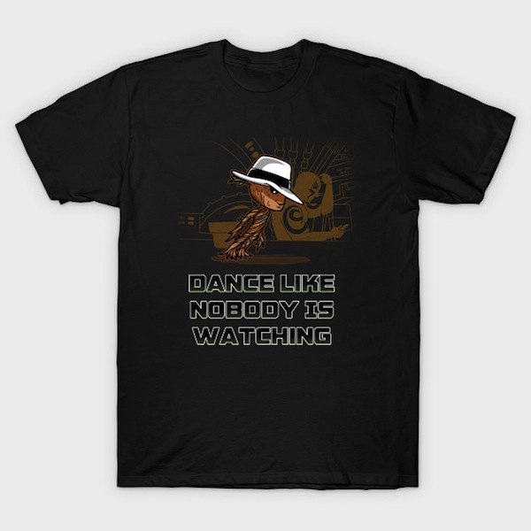 dance like nobody is watching T-Shirt