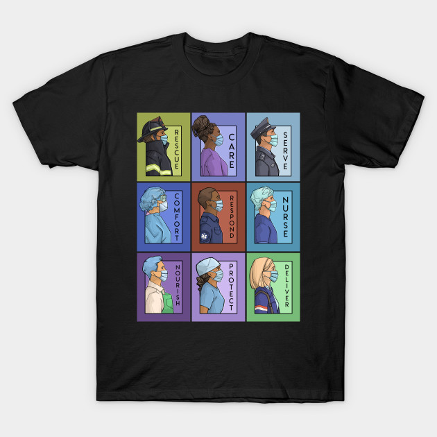 Pandemic Series Collage - Essential Worker T-Shirts