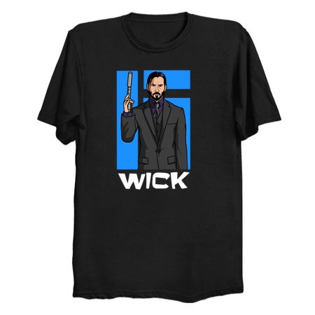 Wick - Keanu Reeves T-Shirts by Eman!