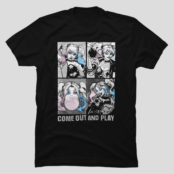 Come Out and Play - Harley Quinn T-Shirt