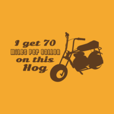 Planning to visit Aspen, California? This little hog is the only way to travel. 70MPG T-Shirt