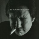 Bill Hicks – Rant in E-Minor (1997) Review